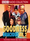 Goodness Gracious Me 2 (MP3)